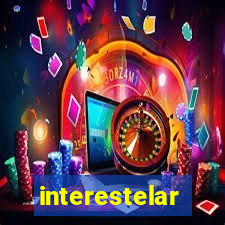 interestelar completo dublado hd